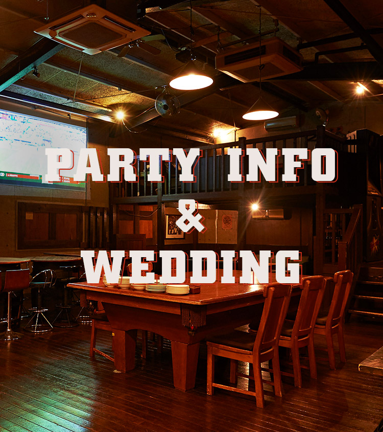 Party Info & Wedding